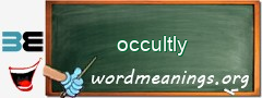 WordMeaning blackboard for occultly